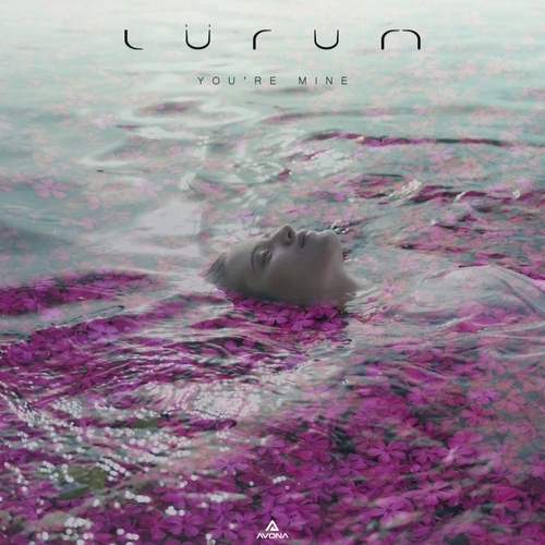 Lurum - You're Mine [AVN006LR]